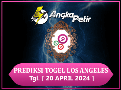 Forum-Syair-Togel-Los-Angeles-20-April-2024-Hari-Sabtu.png