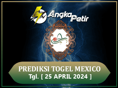 Forum Syair Togel Mexico 25 April 2024 Hari Kamis
