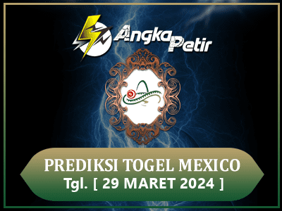Forum-Syair-Togel-Mexico-29-Maret-2024-Hari-Jumat.png
